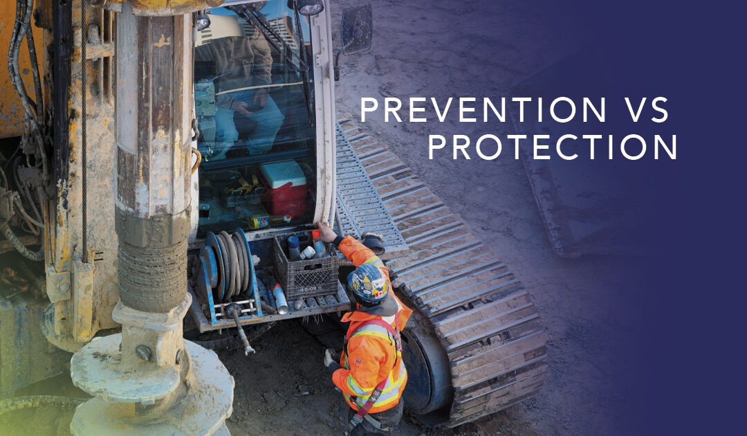 Prevention vs Protection